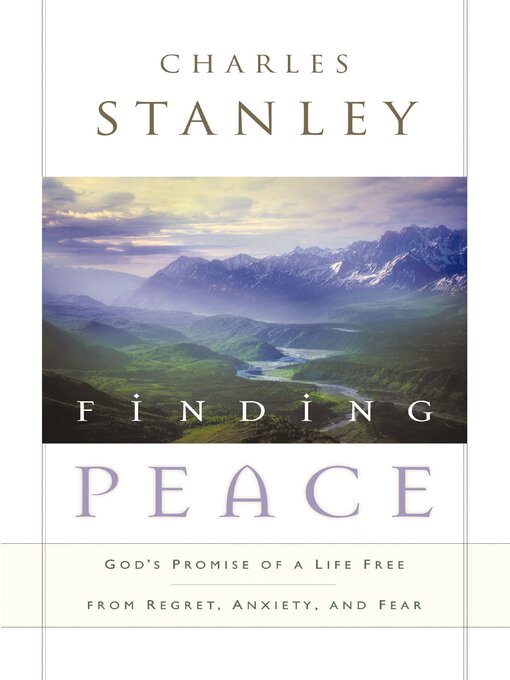 Title details for Finding Peace by Charles F. Stanley - Available